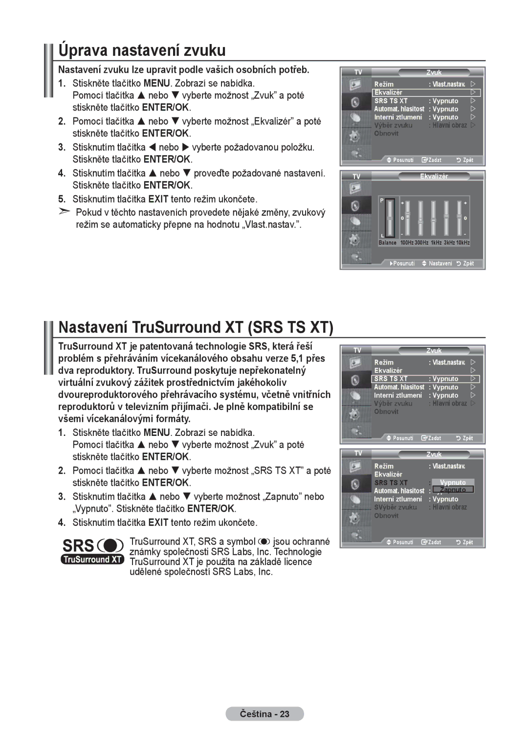 Samsung LE32R8, LE37R8, LE40R8 manual Úprava nastavení zvuku, Nastavení TruSurround XT SRS TS XT 