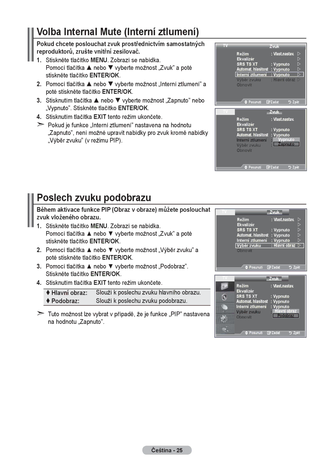 Samsung LE40R8, LE37R8, LE32R8 manual Volba Internal Mute Interní ztlumení, Poslech zvuku podobrazu 