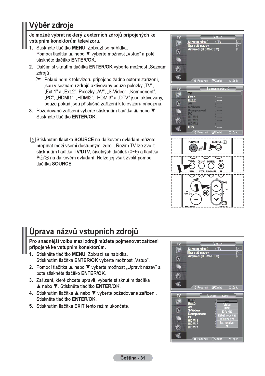 Samsung LE40R8, LE37R8, LE32R8 manual Výběr zdroje, Úprava názvů vstupních zdrojů 