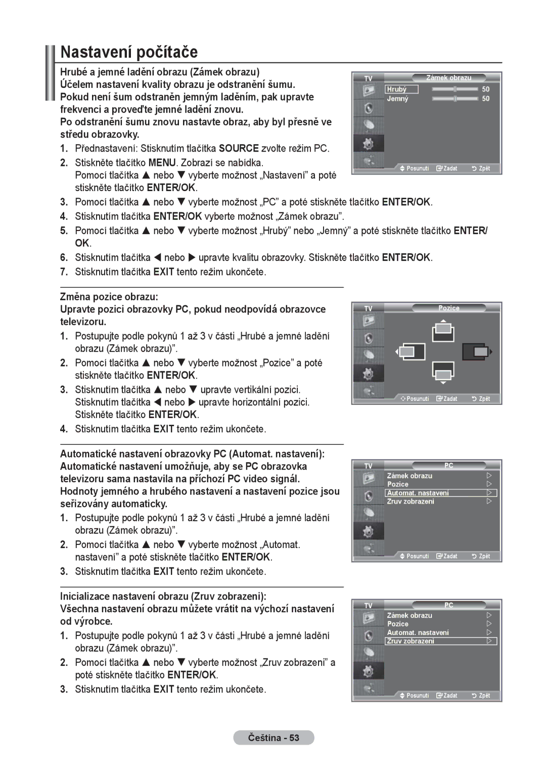 Samsung LE32R8 manual Nastavení počítače, Hrubé a jemné ladění obrazu Zámek obrazu, Frekvenci a proveďte jemné ladění znovu 