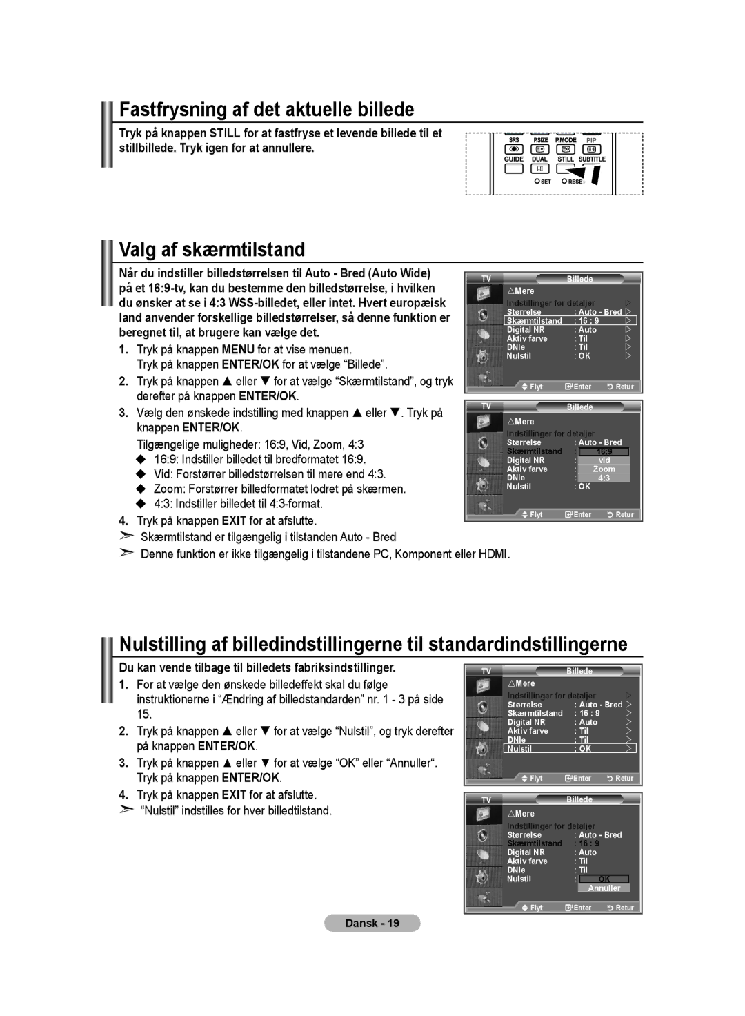 Samsung LE40S6, LE37S6, LE32S6 manual Fastfrysning af det aktuelle billede 