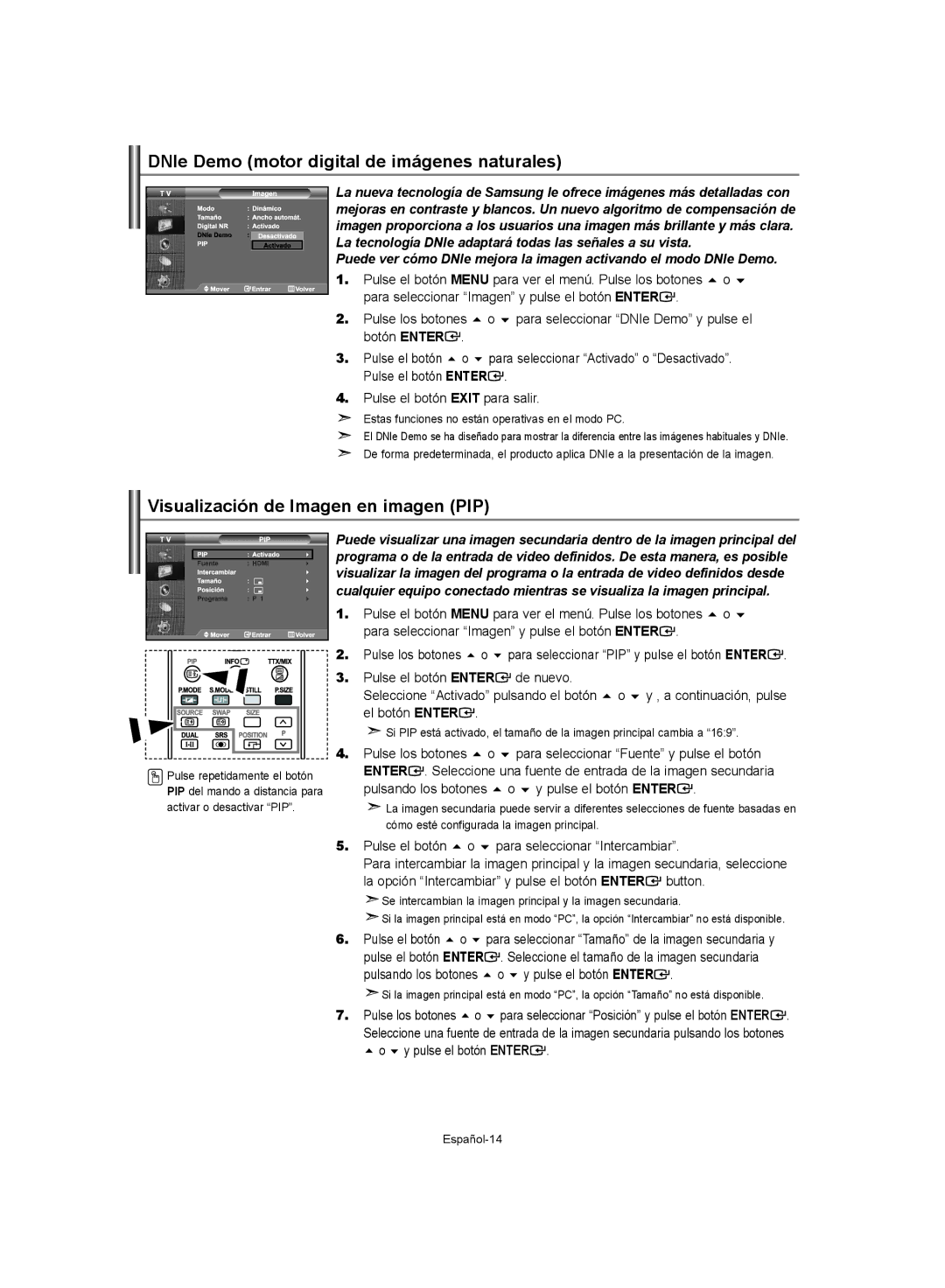 Samsung LE37S62, LE32S62, LE40S62 manual DNIe Demo motor digital de imágenes naturales, Visualización de Imagen en imagen PIP 