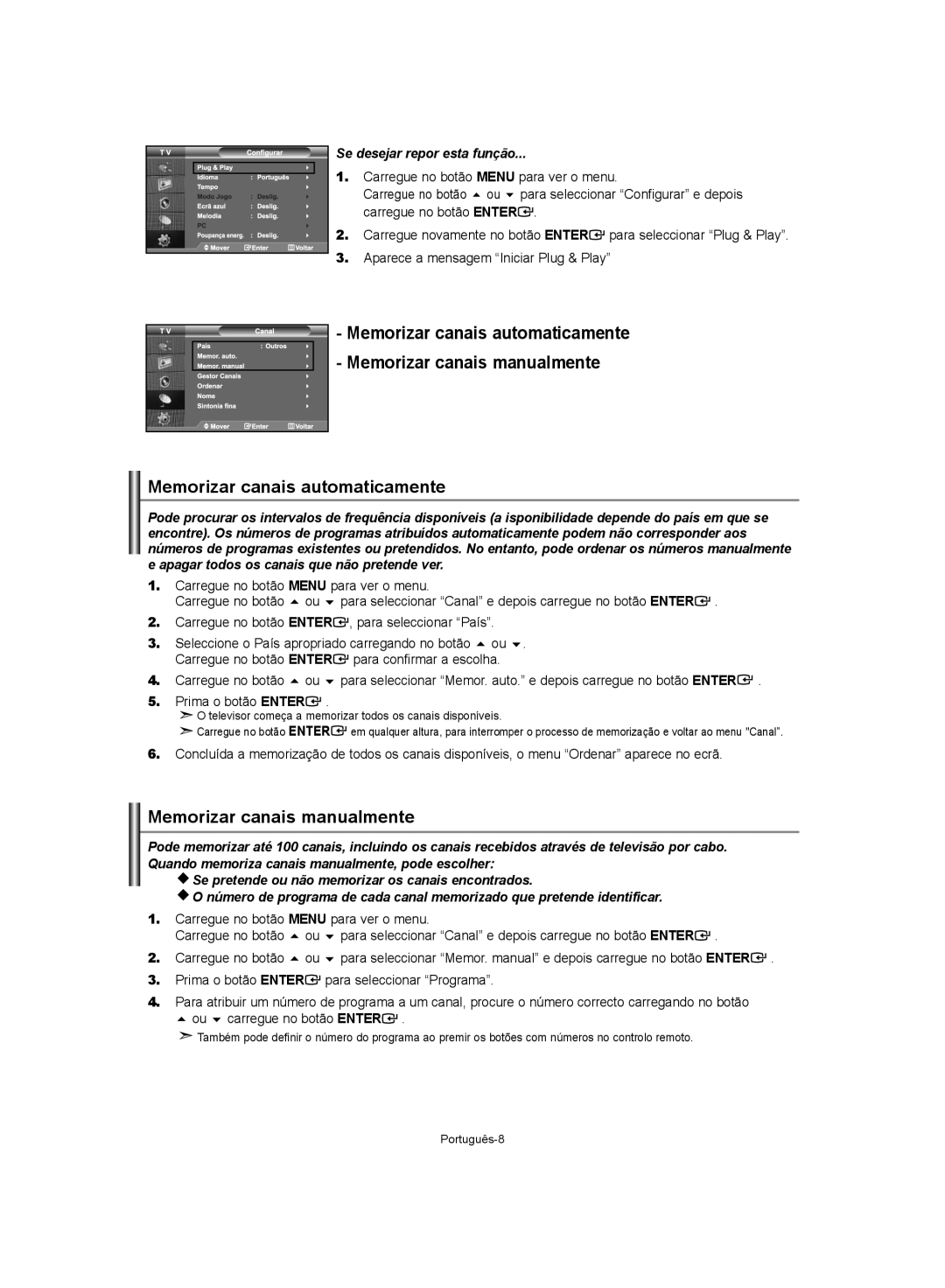 Samsung LE40S62, LE37S62 Memorizar canais manualmente, Memorizar canais automaticamente, Se desejar repor esta função 