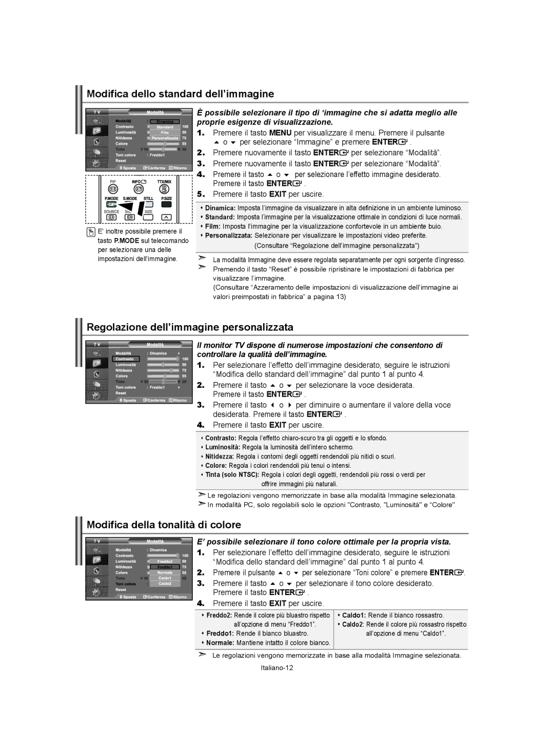 Samsung LE40S62, LE37S62, LE32S62 manual Modifica dello standard dell’immagine, Regolazione dell’immagine personalizzata 