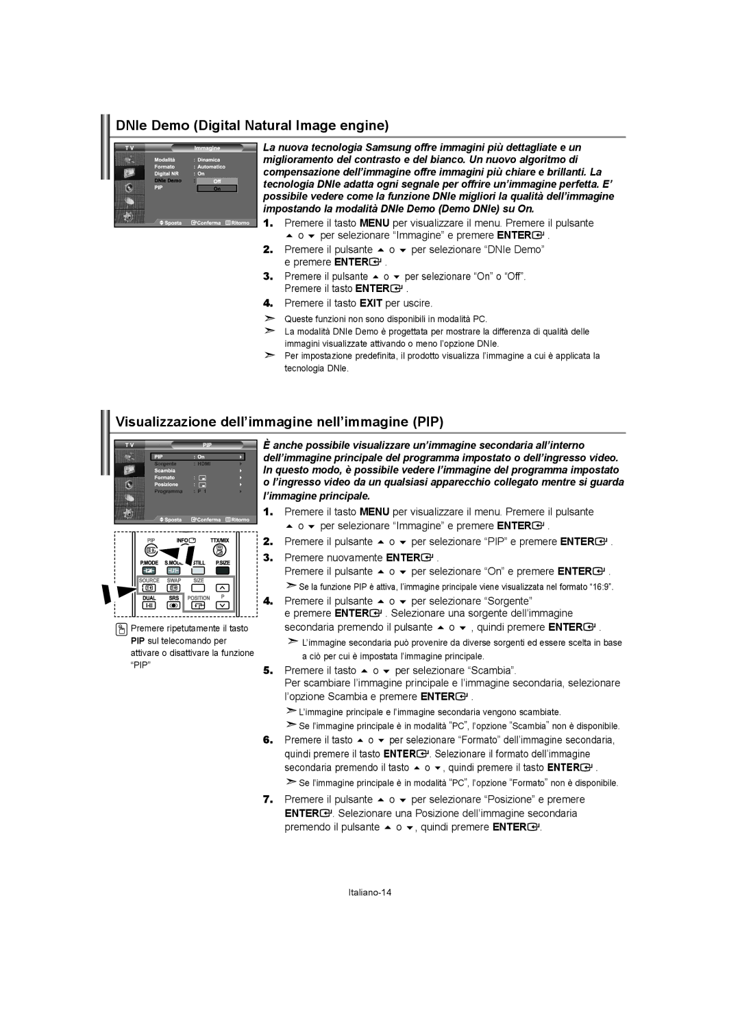 Samsung LE32S62 manual Visualizzazione dell’immagine nell’immagine PIP, Premere il pulsante  o  per selezionare Sorgente 