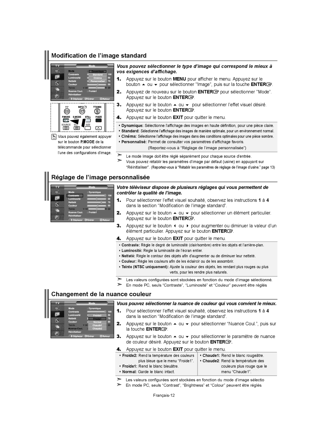 Samsung LE32S62 manual Modification de l’image standard, Réglage de l’image personnalisée, Changement de la nuance couleur 