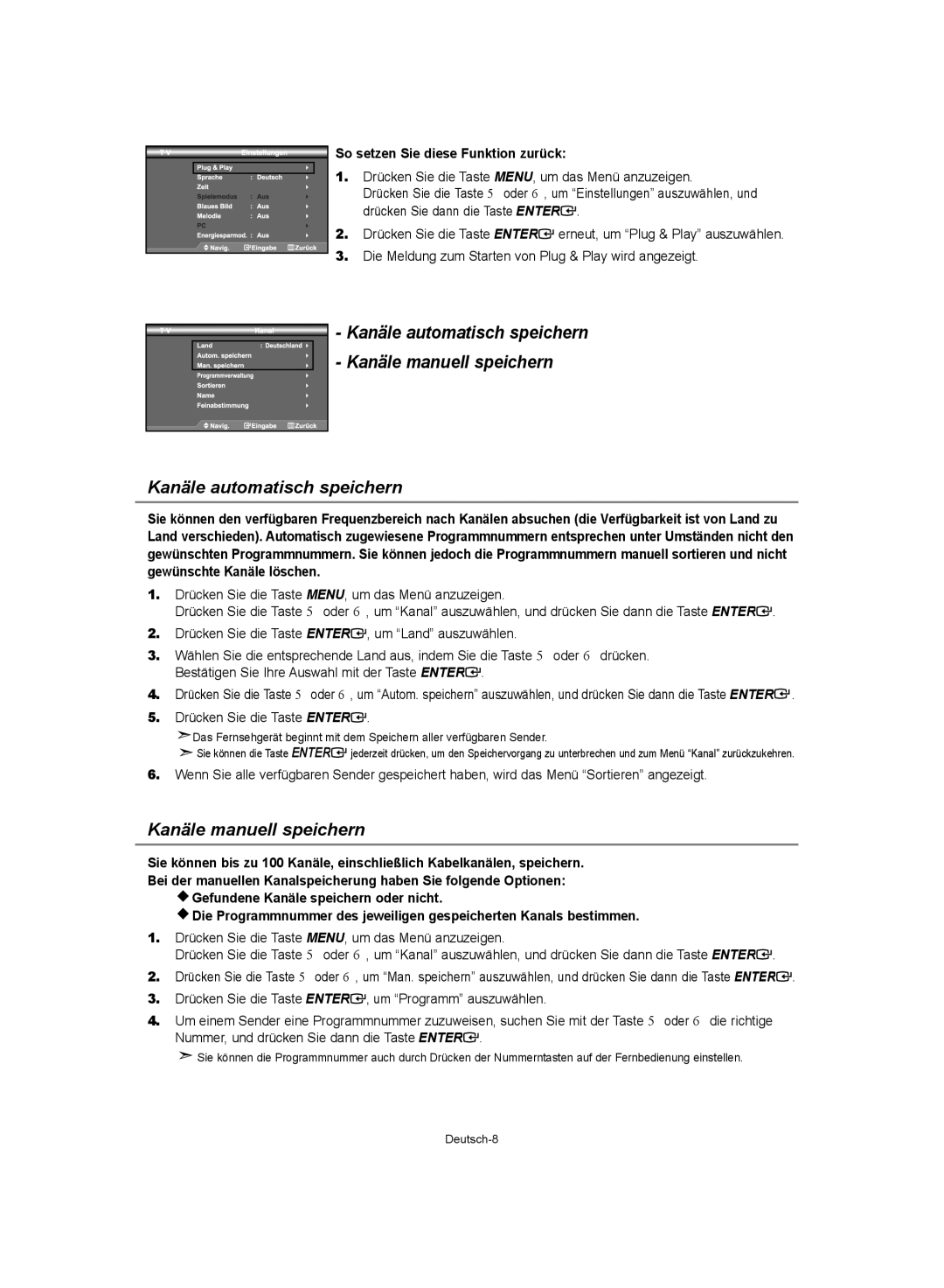 Samsung LE40S62, LE37S62 manual Kanäle manuell speichern, Kanäle automatisch speichern, So setzen Sie diese Funktion zurück 