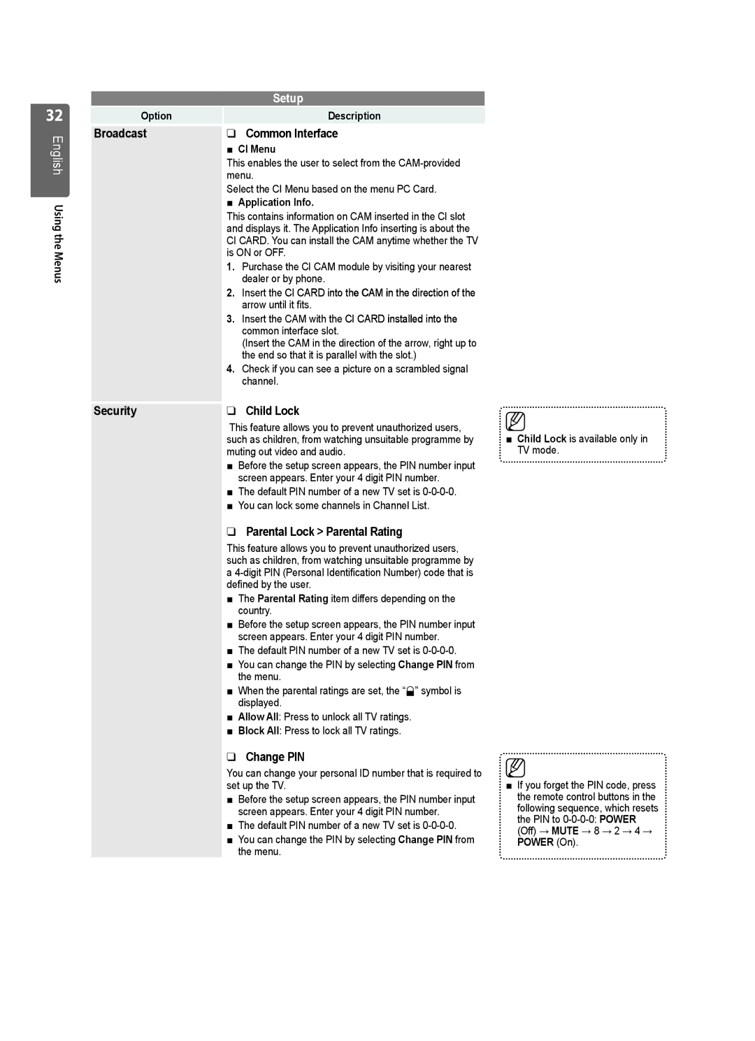 Samsung LE40B550, LE40B554 Broadcast Common Interface, Security Child Lock, Parental Lock Parental Rating, Change PIN 