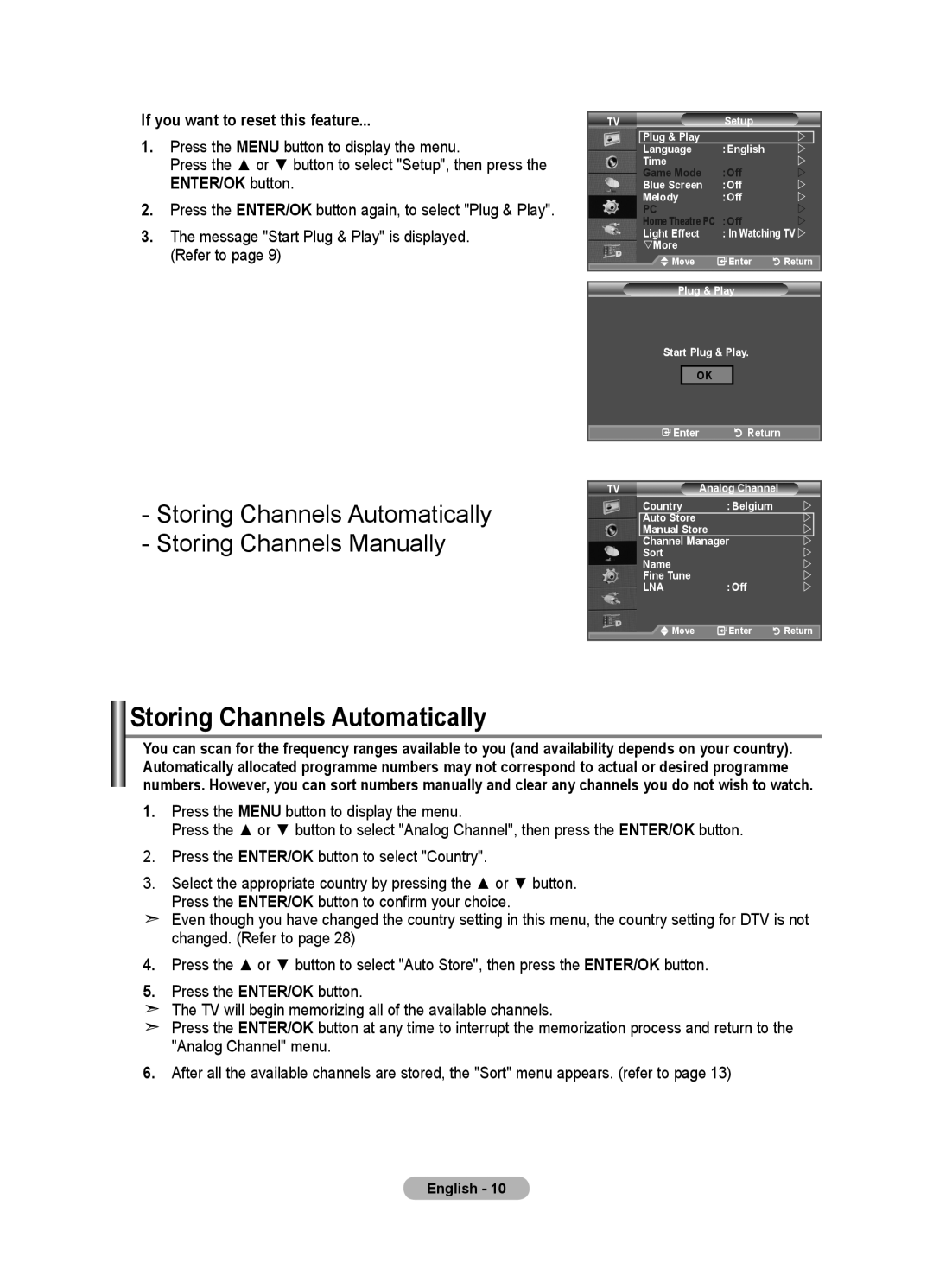 Samsung LE40F8, LE46F8 manual Storing Channels Automatically, If you want to reset this feature 