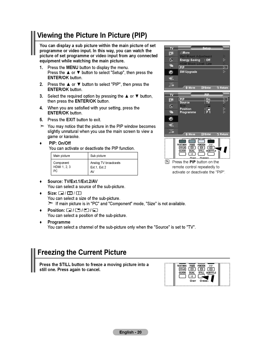 Samsung LE40F8, LE46F8 manual Viewing the Picture In Picture PIP, Freezing the Current Picture 