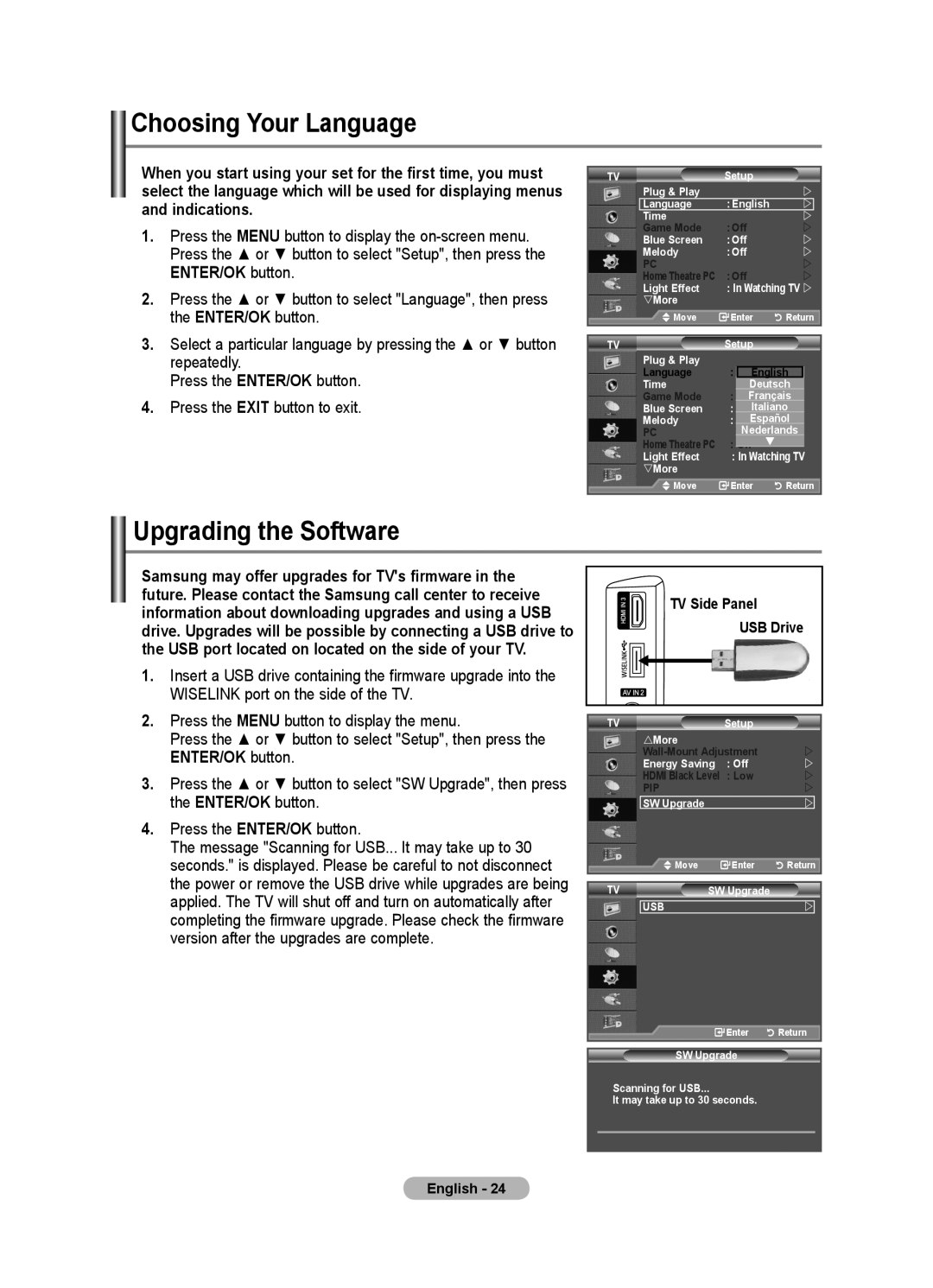 Samsung LE40F8, LE46F8 Choosing Your Language, Upgrading the Software, Press the Menu button to display the on-screen menu 