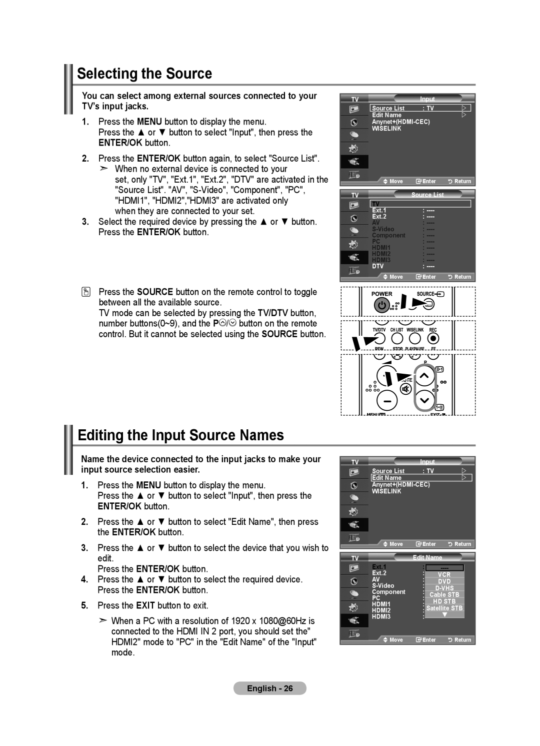 Samsung LE40F8, LE46F8 Selecting the Source, Editing the Input Source Names, When no external device is connected to your 