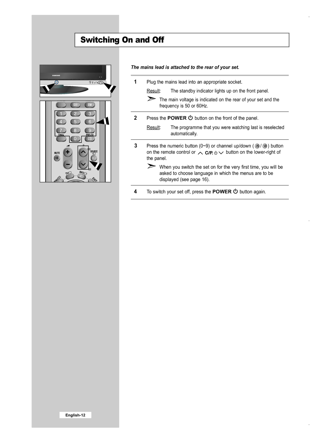 Samsung LE32M5, LE40M5, LE26M5 manual Switching On and Off, Mains lead is attached to the rear of your set 