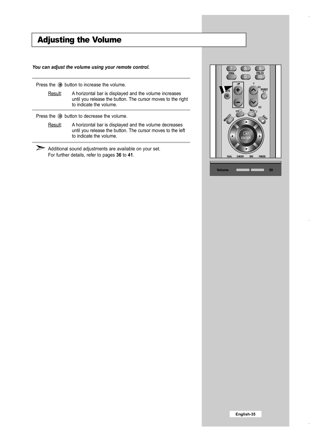 Samsung LE26M5, LE40M5, LE32M5 manual Adjusting the Volume, You can adjust the volume using your remote control 