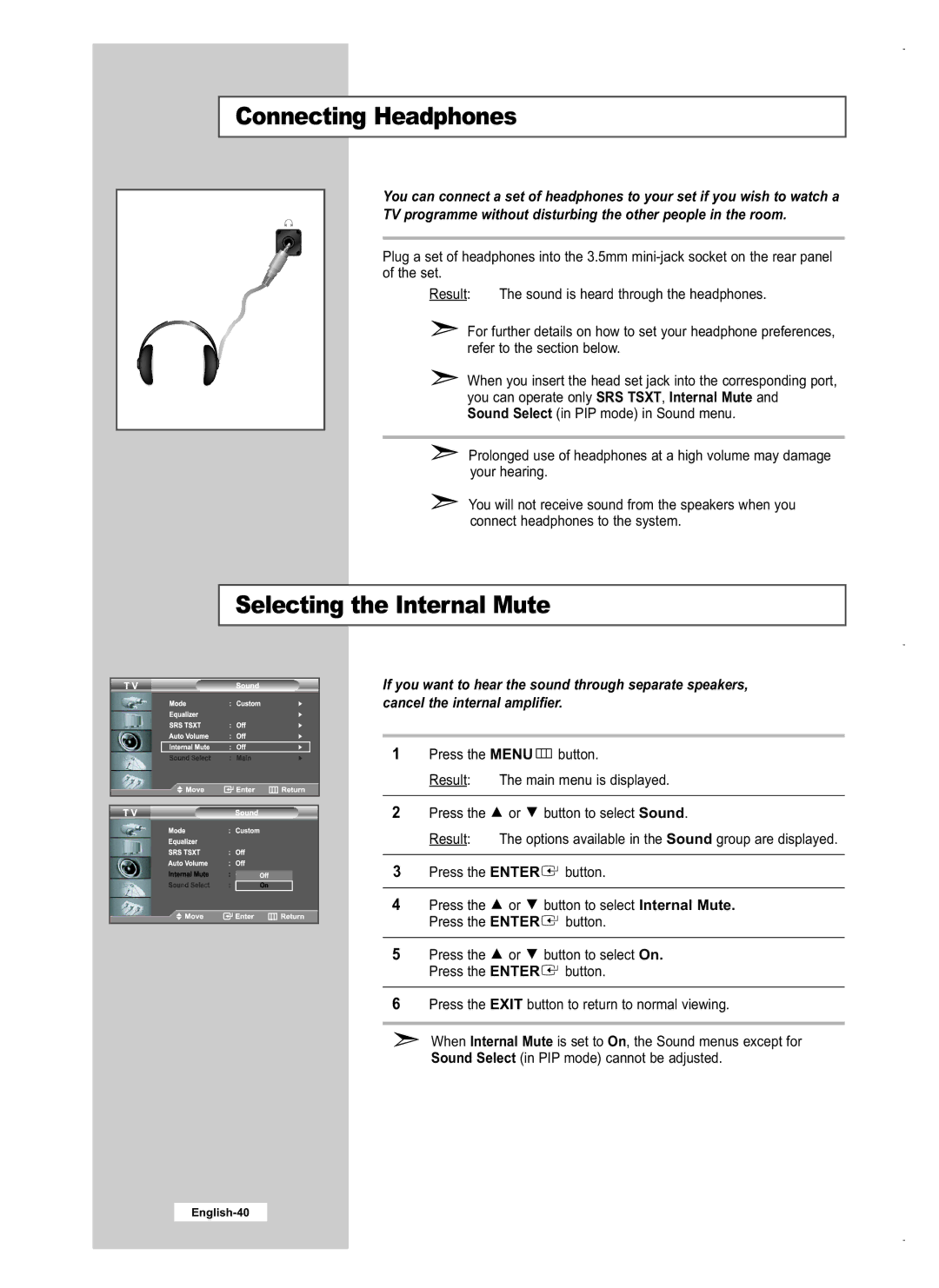 Samsung LE40M5, LE26M5, LE32M5 manual Connecting Headphones, Selecting the Internal Mute 