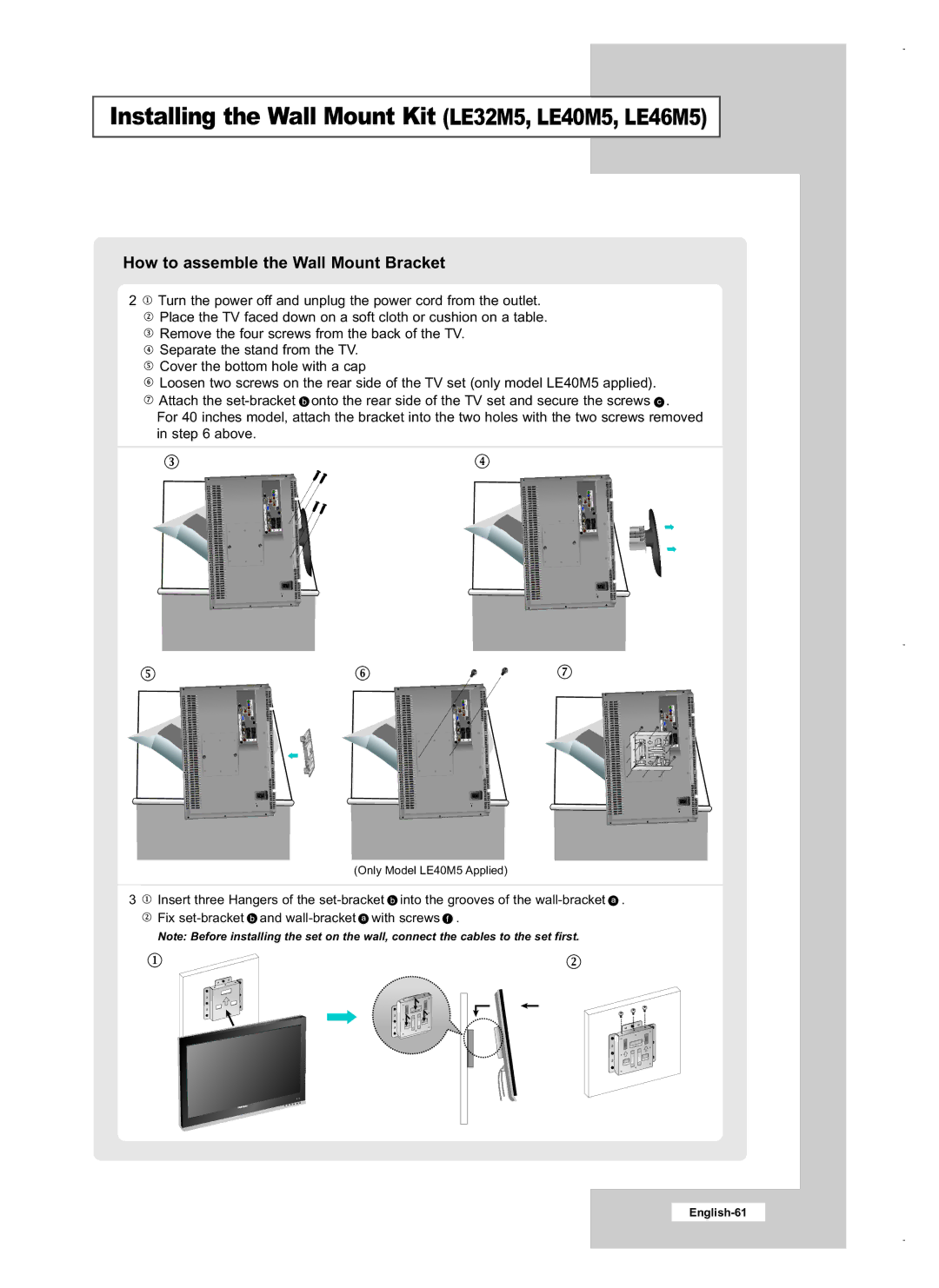 Samsung LE26M5 manual Installing the Wall Mount Kit LE32M5, LE40M5, LE46M5 