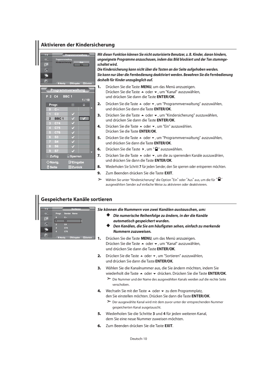 Samsung LE40M9 manual Aktivieren der Kindersicherung, Gespeicherte Kanäle sortieren, Oder zu dem Programmplatz 