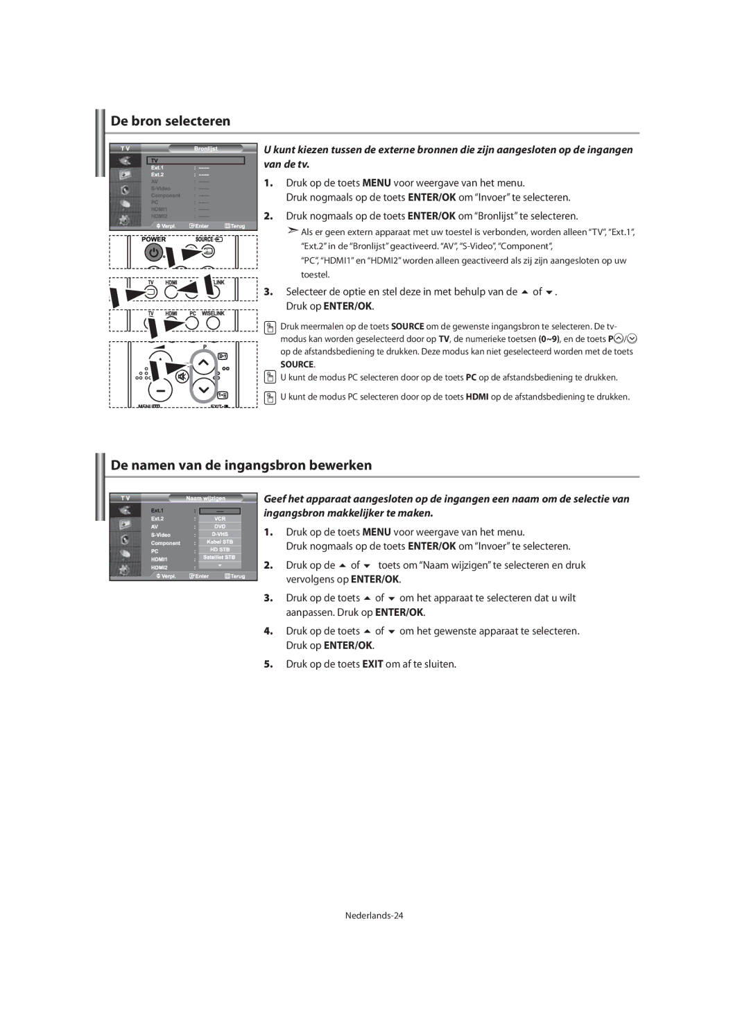 Samsung LE40M9 manual De bron selecteren, De namen van de ingangsbron bewerken, Aanpassen. Druk op ENTER/OK 