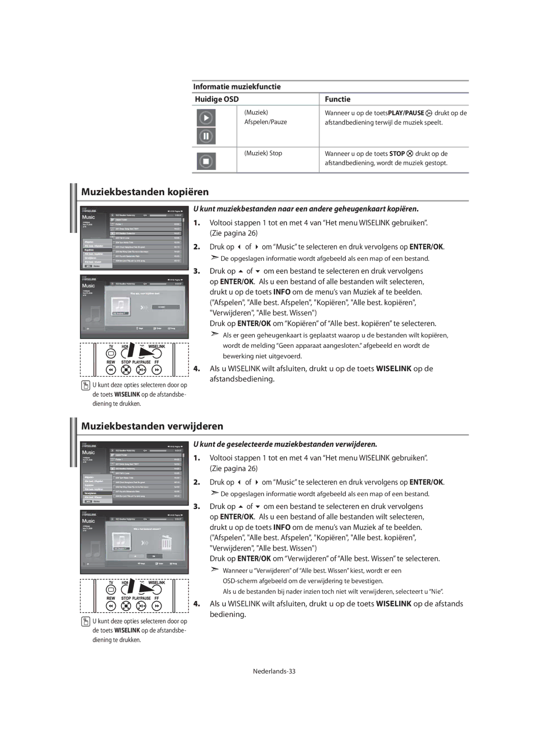 Samsung LE40M9 manual Muziekbestanden kopiëren, Muziekbestanden verwijderen, Informatie muziekfunctie Huidige OSD Functie 