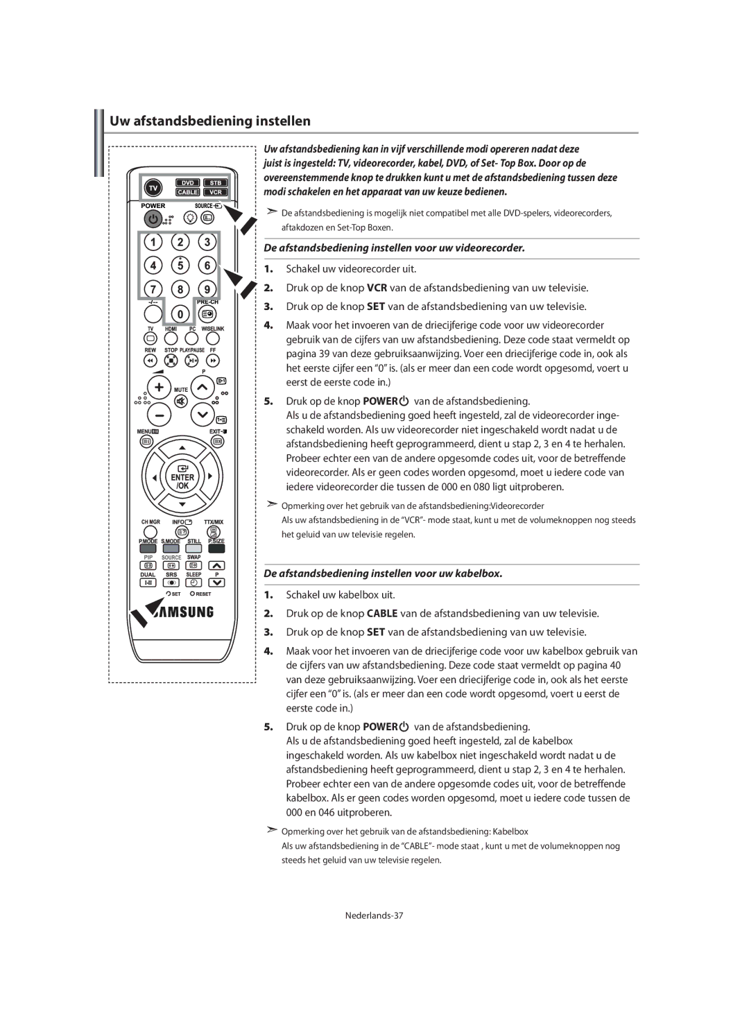 Samsung LE40M9 manual Uw afstandsbediening instellen, De afstandsbediening instellen voor uw videorecorder 