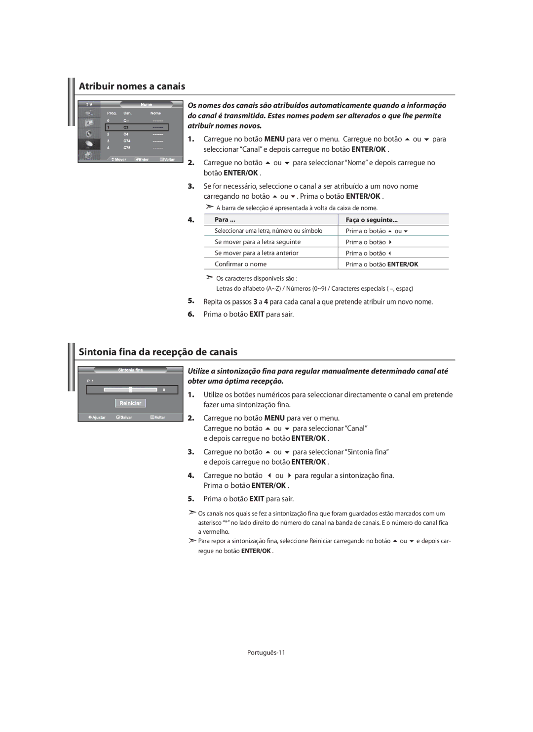 Samsung LE40M9 manual Atribuir nomes a canais, Sintonia fina da recepção de canais, Para Faça o seguinte 