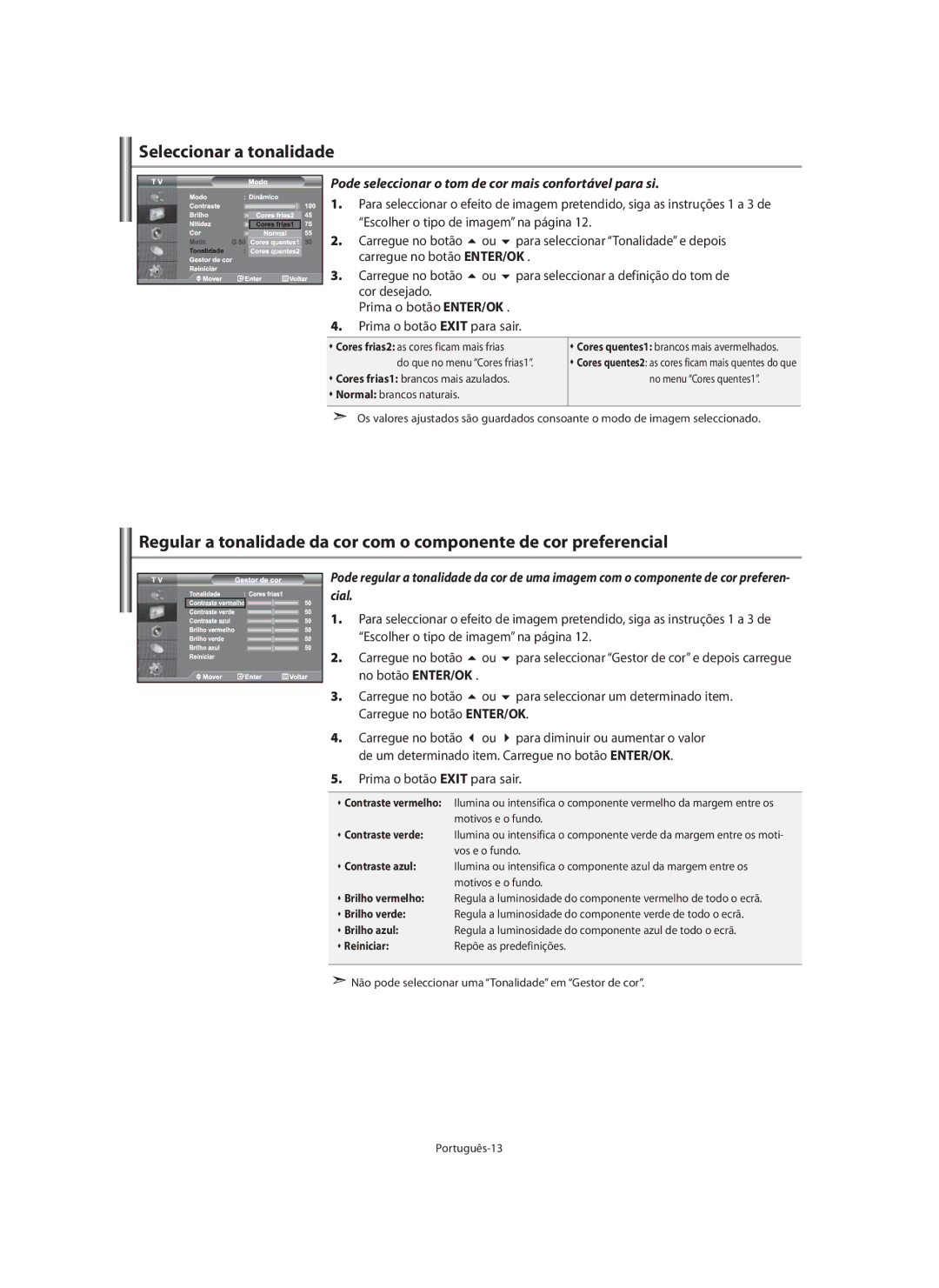 Samsung LE40M9 manual Seleccionar a tonalidade, Pode seleccionar o tom de cor mais confortável para si 