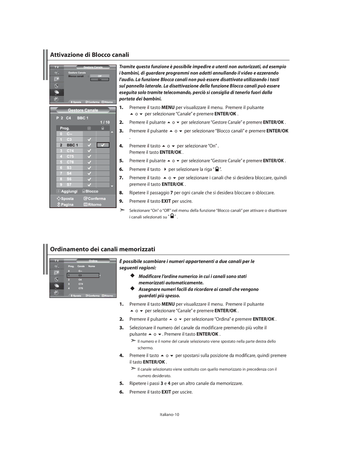 Samsung LE40M9 manual Attivazione di Blocco canali, Ordinamento dei canali memorizzati, Premere il tasto, Il tasto ENTER/OK 