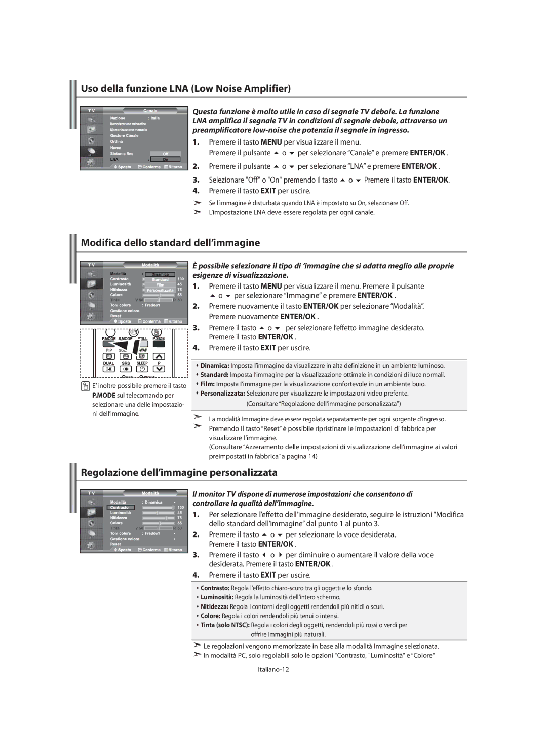 Samsung LE40M9 manual Uso della funzione LNA Low Noise Amplifier, Modifica dello standard dell’immagine 