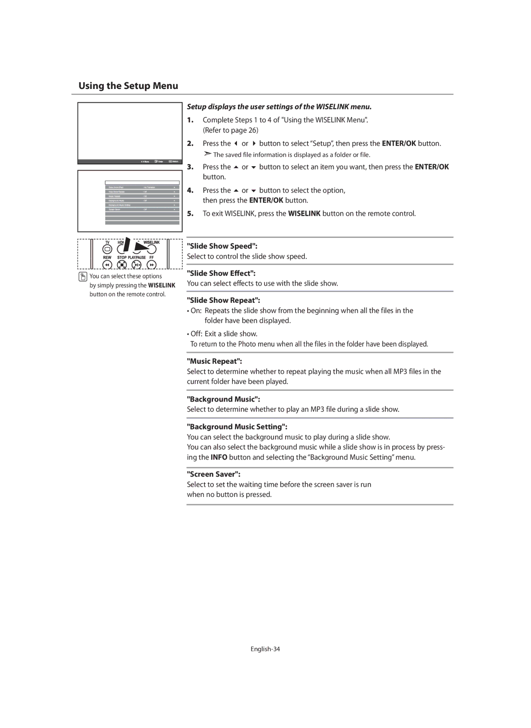 Samsung LE40M9 manual Using the Setup Menu, Setup displays the user settings of the Wiselink menu 