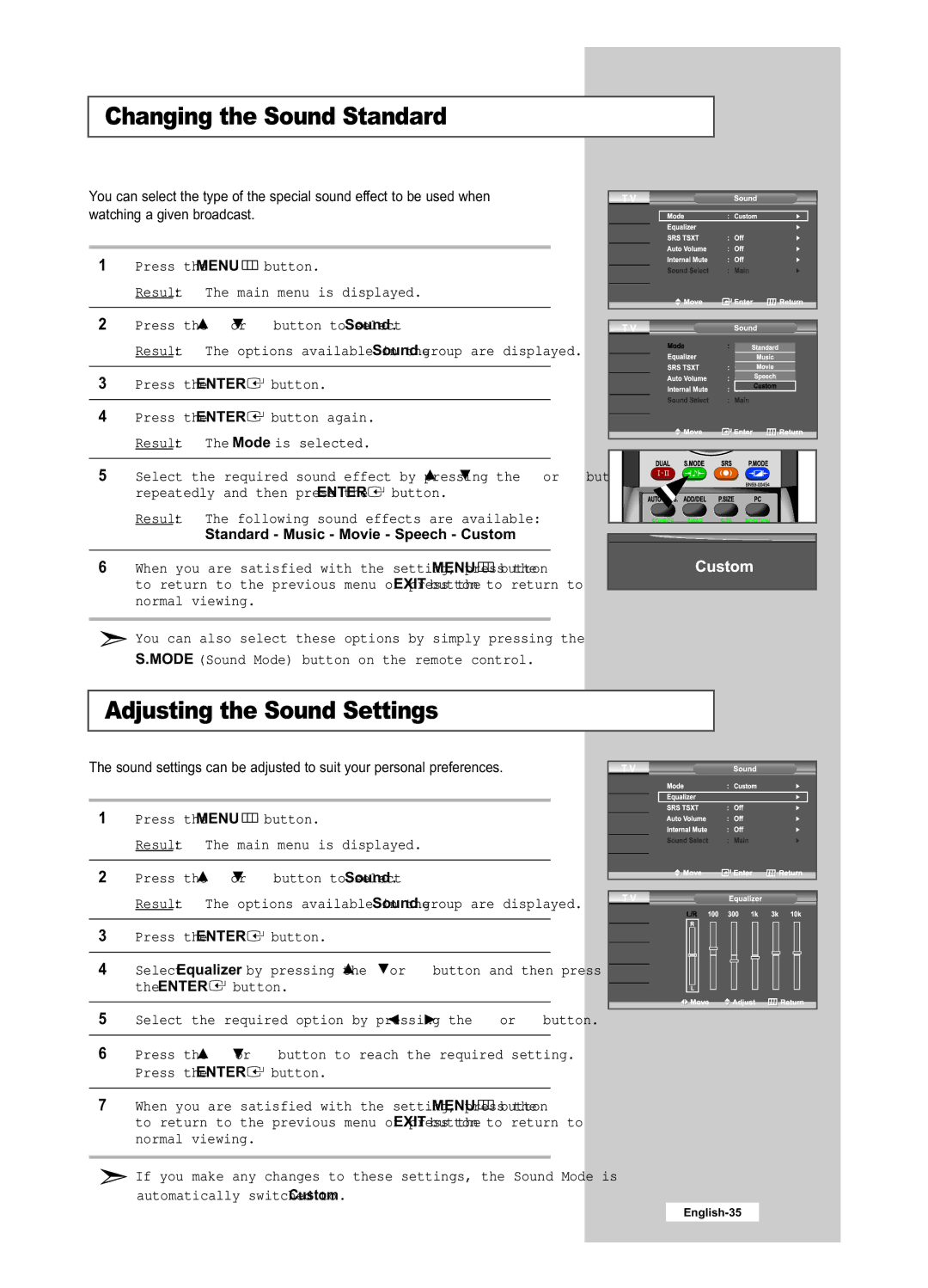 Samsung LE26R41B, LE40R51B Changing the Sound Standard, Adjusting the Sound Settings, Standard Music Movie Speech Custom 