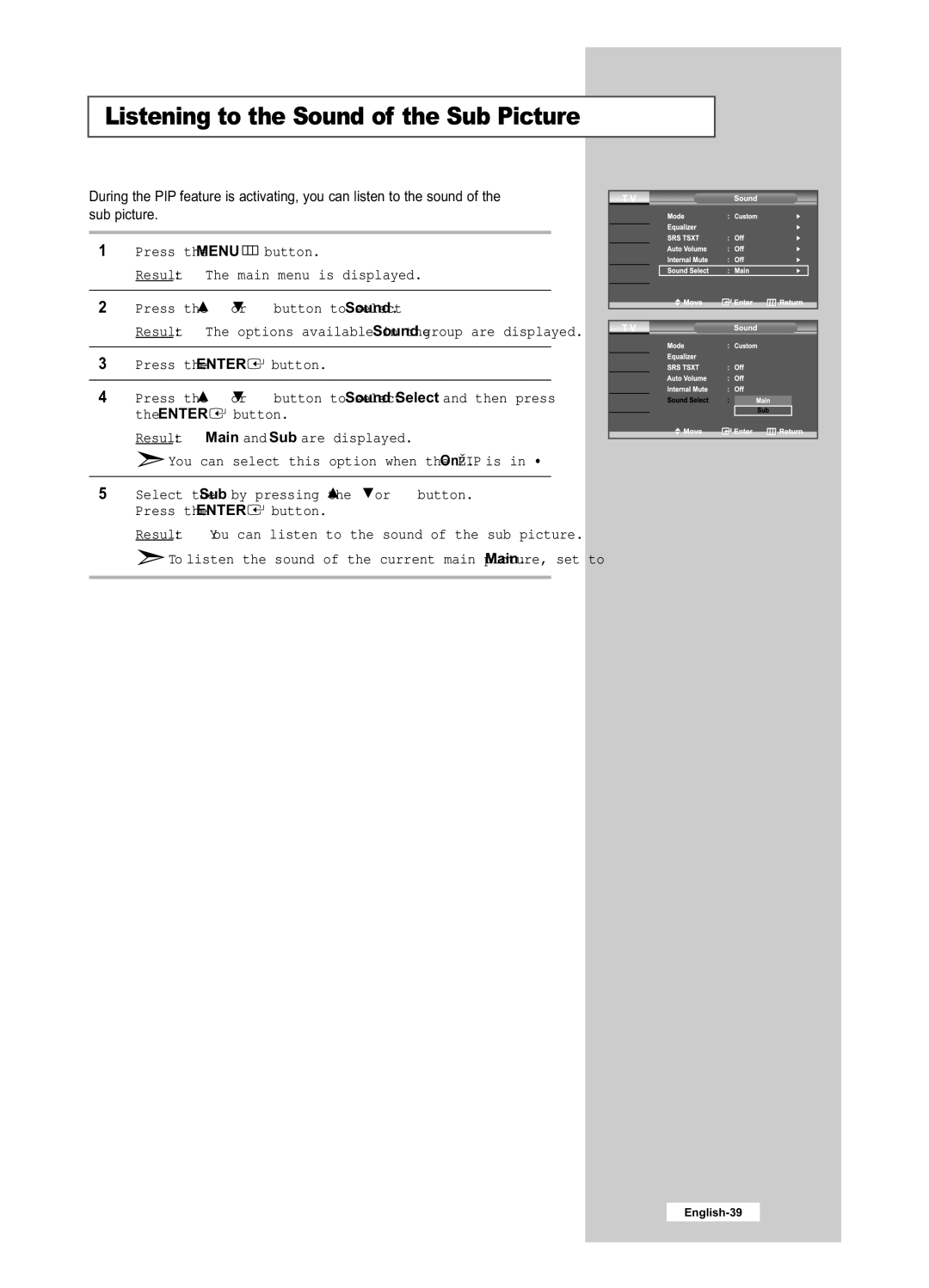 Samsung LE26R51B, LE40R51B, LE26R41B, LE32R41B, LE32R51B manual Listening to the Sound of the Sub Picture 