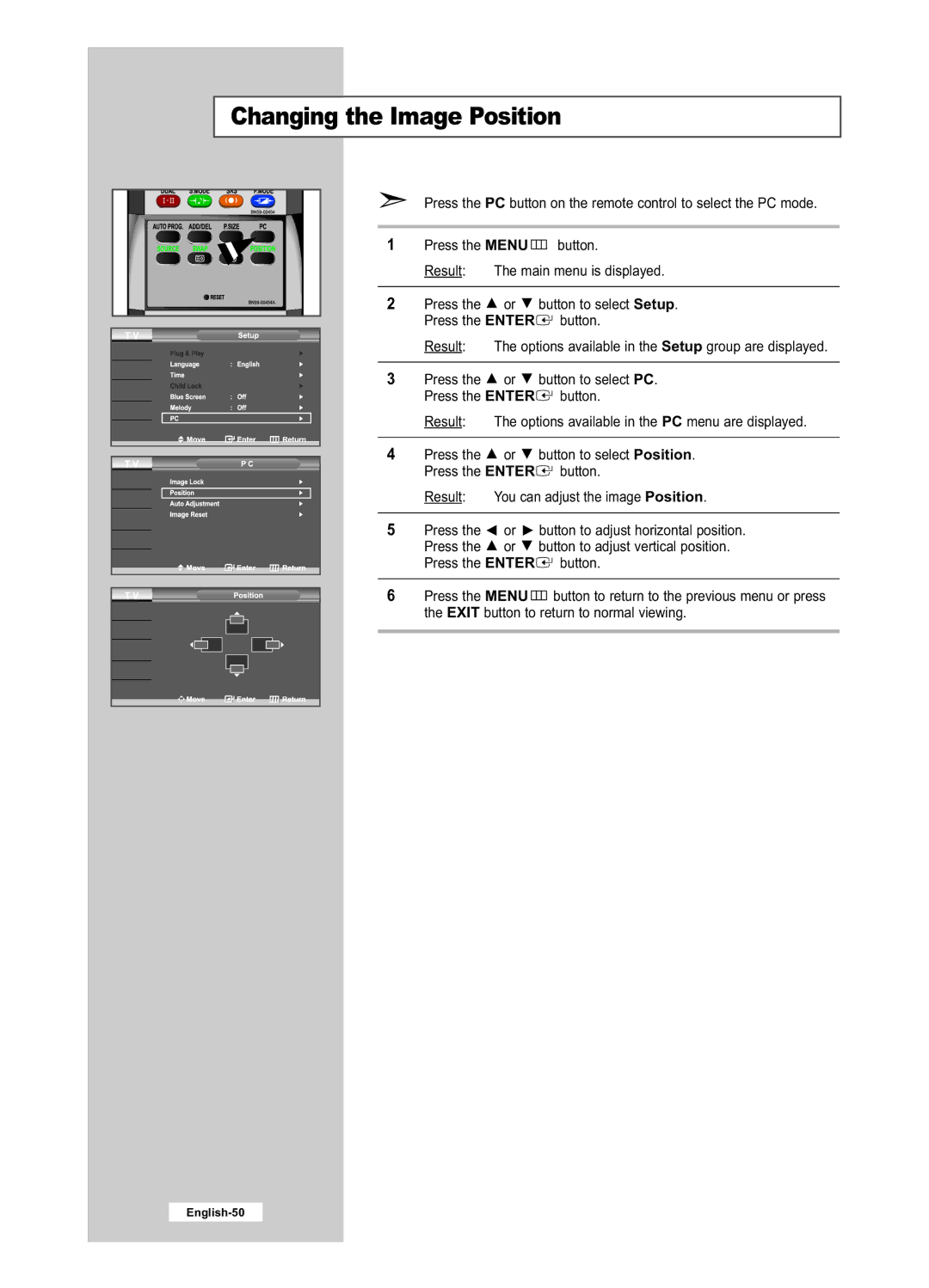 Samsung LE26R41B, LE40R51B, LE26R51B, LE32R41B, LE32R51B manual Changing the Image Position 