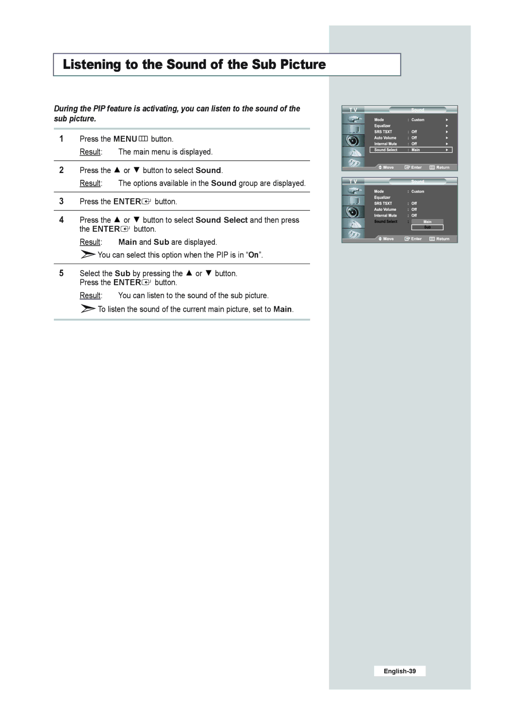 Samsung LE26R51B, LE40R51B, LE32R51B, LE32R52B manual Listening to the Sound of the Sub Picture 