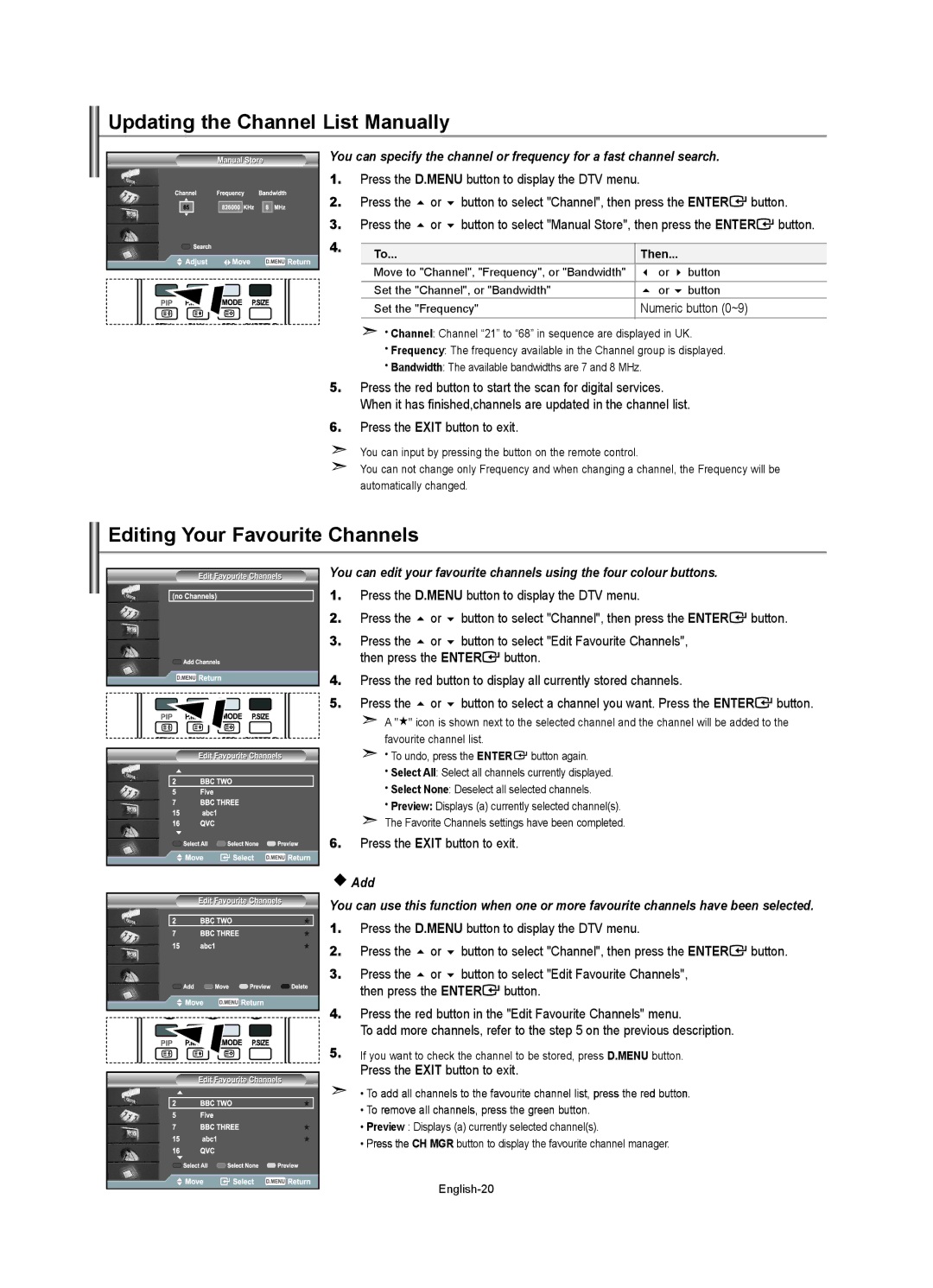 Samsung LE37R74BD, LE40R73BD manual Updating the Channel List Manually, Editing Your Favourite Channels, Numeric button 0~9 