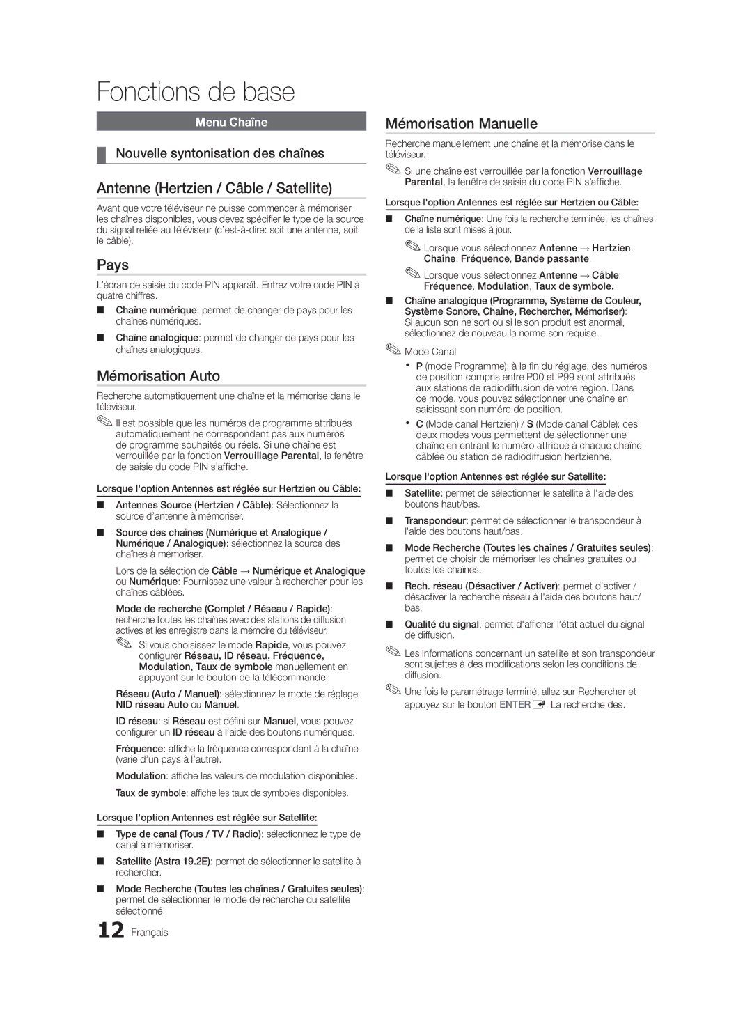 Samsung LE32C570, LE46C579, LE40C570 Antenne Hertzien / Câble / Satellite, Pays, Mémorisation Auto, Mémorisation Manuelle 