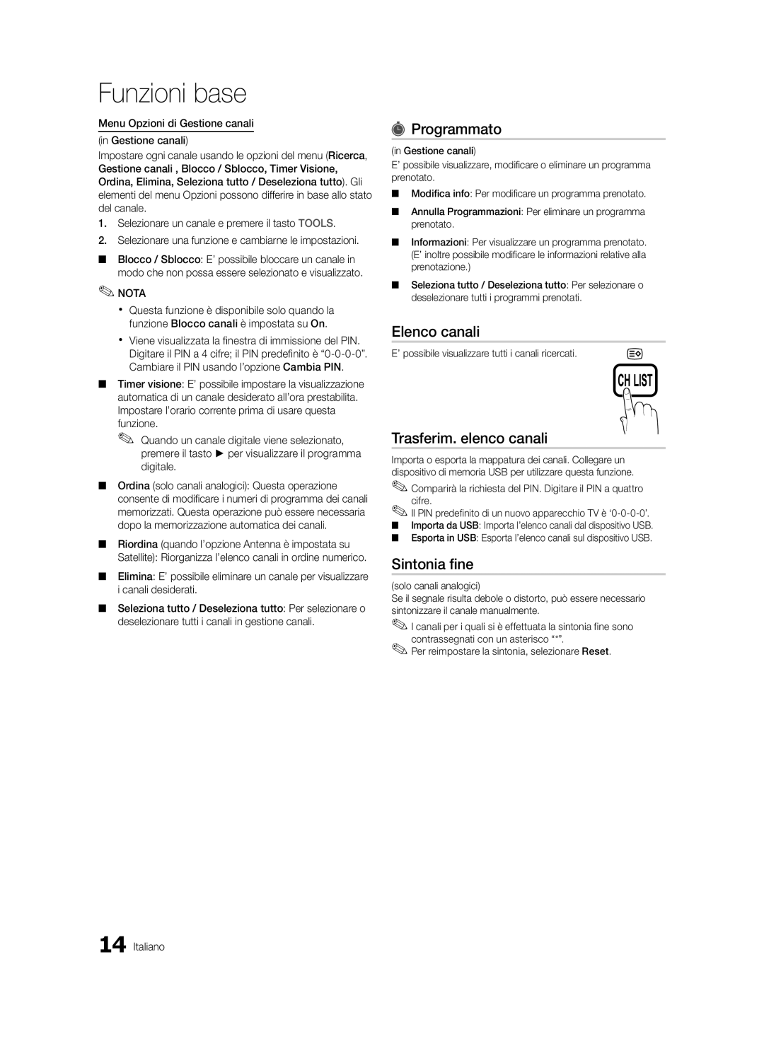 Samsung LE40C570, LE46C579, LE37C570, LE40C579, LE37C579 Programmato, Elenco canali, Trasferim. elenco canali, Sintonia fine 