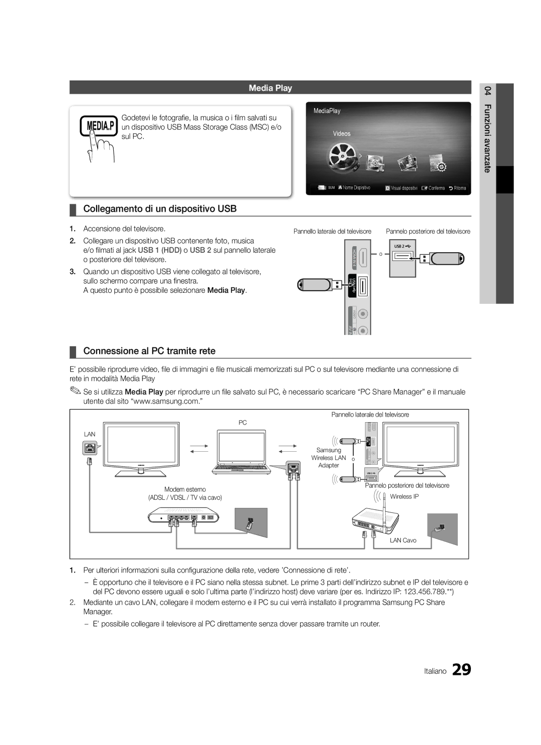 Samsung LE46C579, LE40C570, LE37C570, LE40C579, LE37C579 Collegamento di un dispositivo USB, Connessione al PC tramite rete 