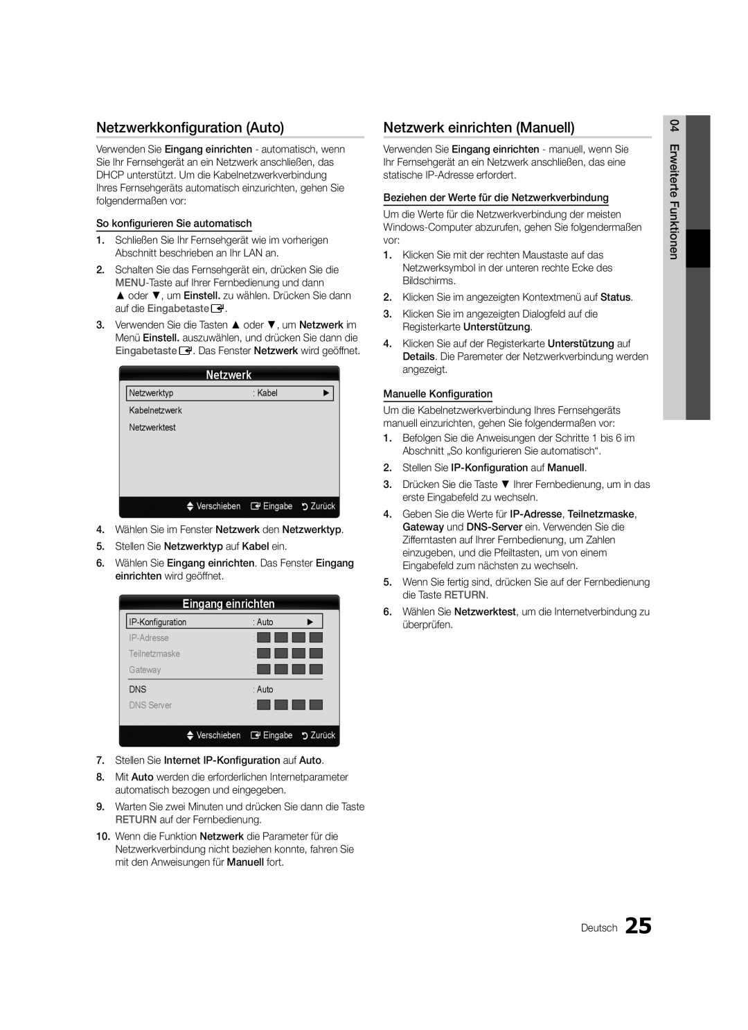 Samsung LE37C570, LE46C579, LE40C570, LE40C579 Netzwerkkonfiguration Auto, Netzwerk einrichten Manuell, Eingang einrichten 