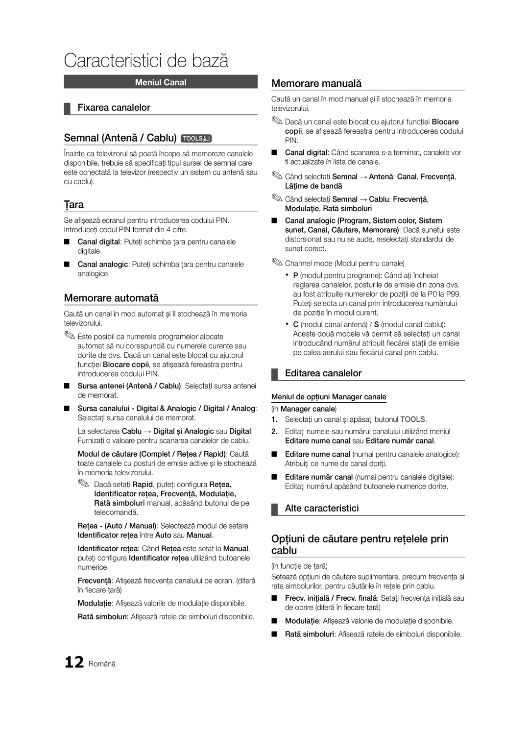 Samsung LE46C630, LE40C630, LE37C630, LE32C630 user manual Semnal Antenă / Cablu t, Ţara, Memorare automată, Memorare manuală 