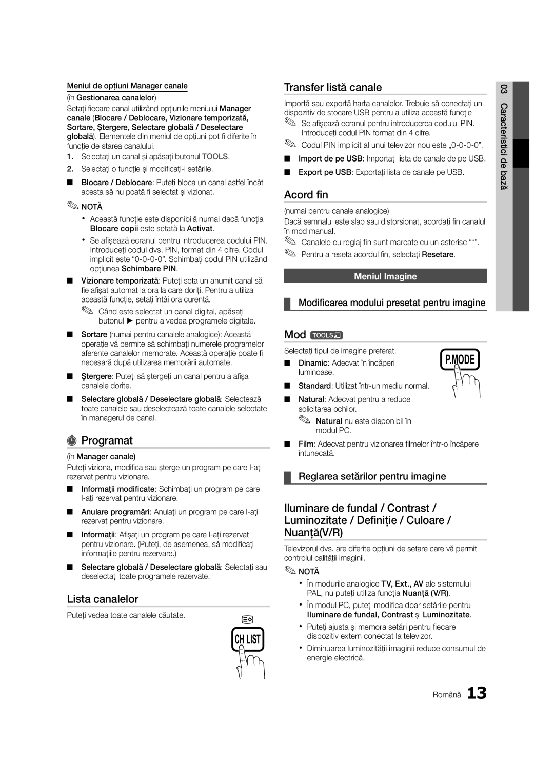 Samsung LE40C630, LE46C630, LE37C630, LE32C630 user manual Programat, Lista canalelor, Transfer listă canale, Acord fin, Mod t 