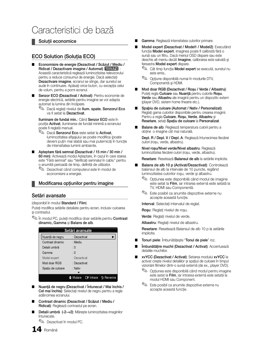 Samsung LE37C630 ECO Solution Soluţia ECO, Setări avansate, Soluţii economice, Modificarea opţiunilor pentru imagine 