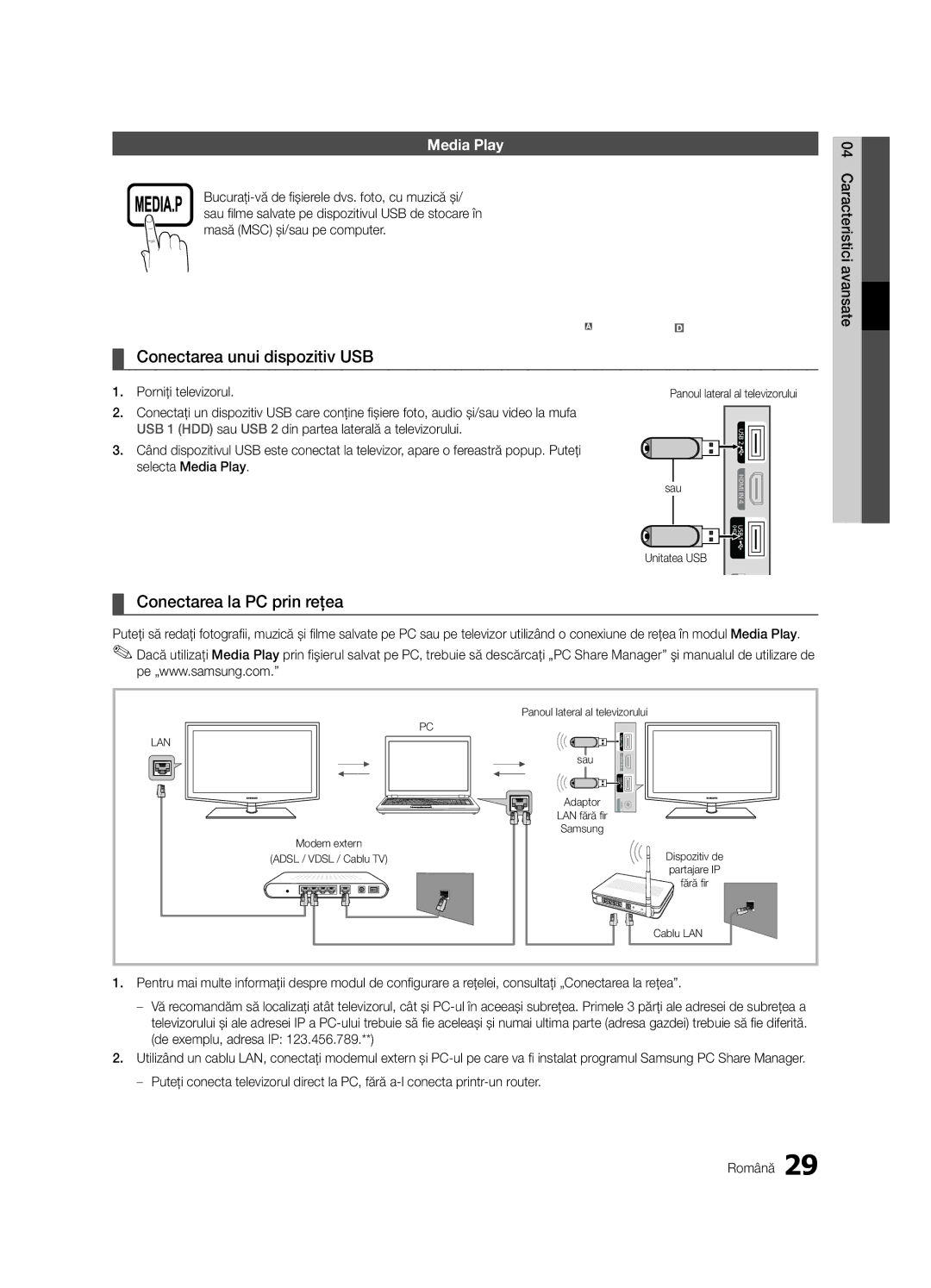 Samsung LE40C630 Conectarea unui dispozitiv USB, Conectarea la PC prin reţea, Porniţi televizorul, Sau Unitatea USB 