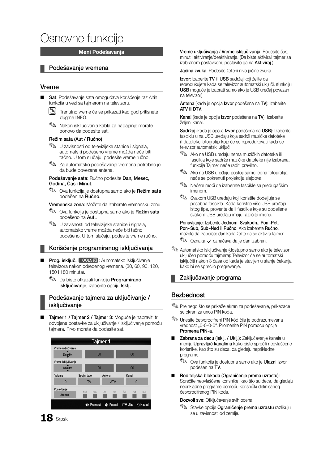 Samsung LE32C630, LE46C630, LE40C630 Vreme, Bezbednost, Podešavanje vremena, Korišćenje programiranog isključivanja 