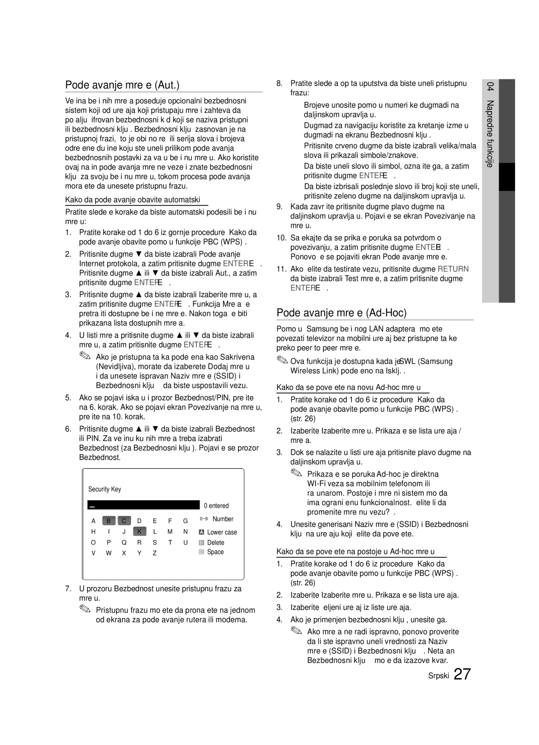 Samsung LE46C630, LE40C630, LE37C630, LE32C630 Podešavanje mreže Ad-Hoc, Prozoru Bezbednost unesite pristupnu frazu za Mrežu 