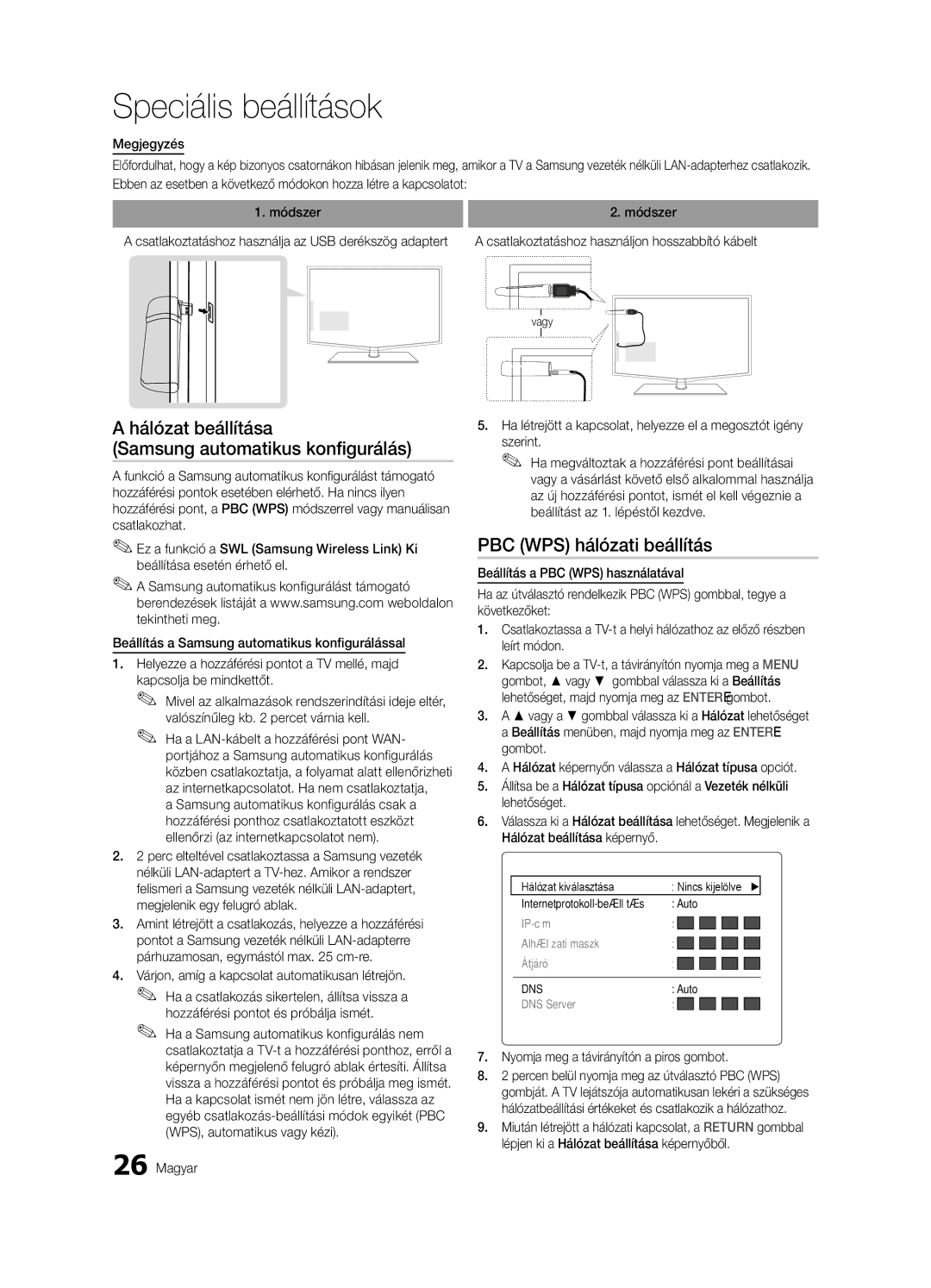 Samsung LE32C630, LE46C630, LE40C630 Hálózat beállítása Samsung automatikus konfigurálás, PBC WPS hálózati beállítás 