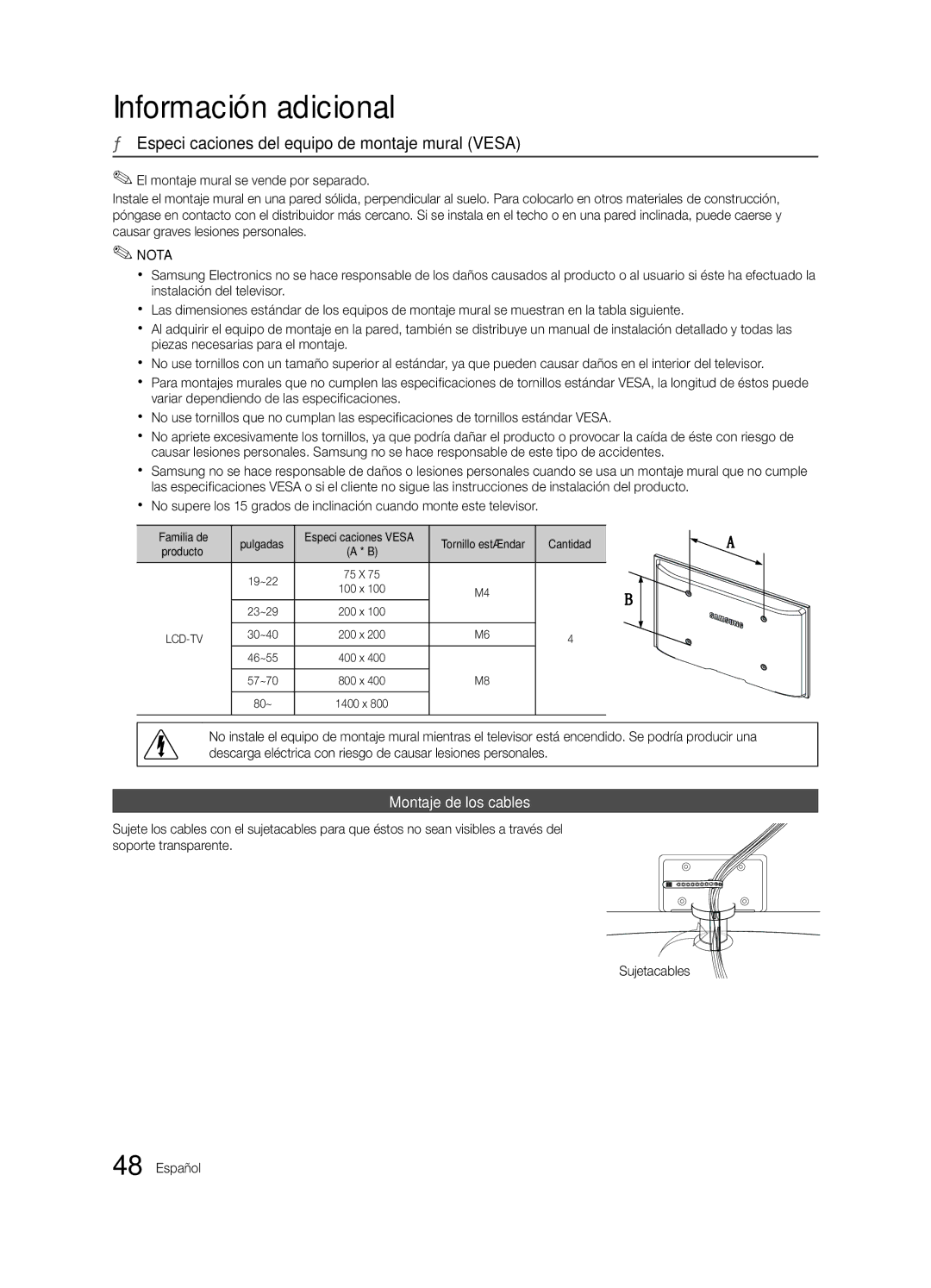 Samsung LE46C653, LE46C654 Especificaciones del equipo de montaje mural Vesa, Montaje de los cables, Familia de Pulgadas 