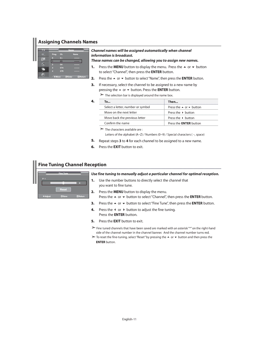 Samsung LE40F7, LE46F7 manual Assigning Channels Names, Fine Tuning Channel Reception, Press the or, Then 