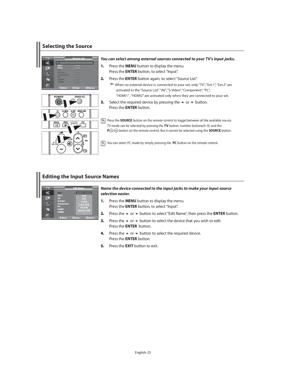 Samsung LE40F7 Selecting the Source, Editing the Input Source Names, Press the Enter button again, to select Source List 