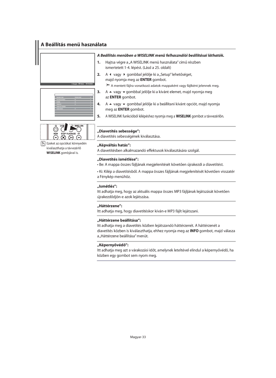 Samsung LE40F7, LE46F7 manual Beállítás menü használata 