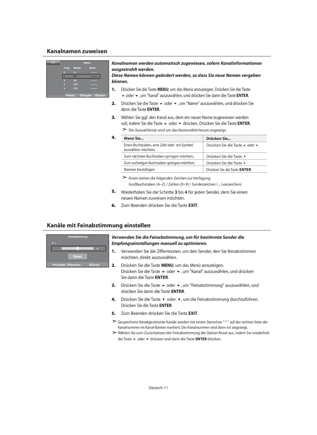 Samsung LE32N7 manual Kanalnamen zuweisen, Kanäle mit Feinabstimmung einstellen, Dann die Taste Enter, Wenn Sie Drücken Sie 